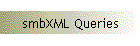 smbXML Queries